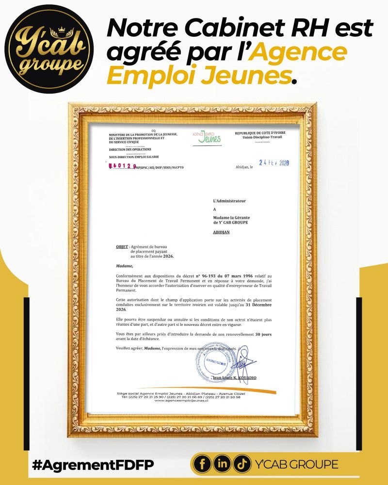 Agréments de l'Agence Emploi Jeunes et du FDFP obtenus par Y'CAB GROUPE